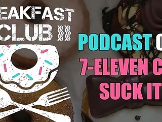 Bc Podcast 026 - 7 Eleven Can Suck It